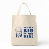 Joe Biden  Big F***ing Deal Grocery Bag
