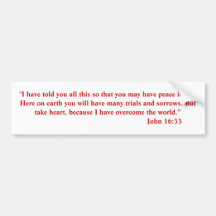 John 16:33 bumper stickers