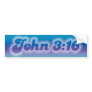 John 3:16 3 bumper stickers