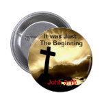 John 3:16 It was just the begging cross easter But Buttons