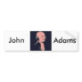 John Adams Bumper Sticker