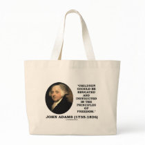 John Adams Children Instructed Principles Freedom Bag