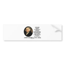 John Adams Facts Are Stubborn Things Evidence Bumper Sticker