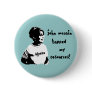 John McCain Tapped my Resources Palin Button