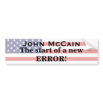 John McCain, The start of a new ERROR Bumper Sticker