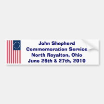John Sheperd Commemoration ... Bumper Stickers
