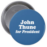JOHN THUNE FOR PRESIDENT PINBACK BUTTONS