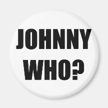 Johnny Who Refrigerator Magnets