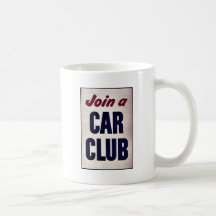 Join A Car Club Coffee Mugs