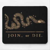 Join or Die Libertarian  Mouse Pad