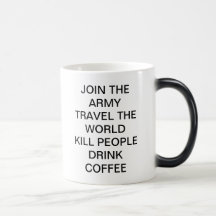 JOIN THE ARMY COFFEE MUGS
