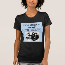 joke for winners! t-shirts