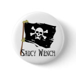 Jolly Roger Saucy Wench Pinback Button