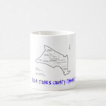 jones county, "ITS A JONES COUNTY THANG!" Coffee Mugs