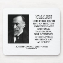 Joseph Conrad Imagination Supreme Master Of Art Mousepads