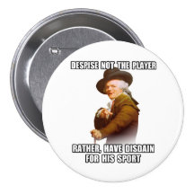 Joseph Ducreux Player Disdain Pinback Button