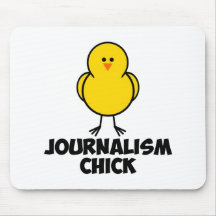 Journalism Chick Mousepads