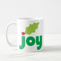 Joy with Holly Leaf and Berry Mug