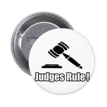 Judges Rule! Buttons
