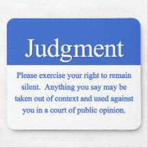 Judgment Mousepad