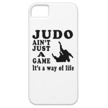 Judo Ain't Just A Game It's A Way Of Life iPhone 5 Cases