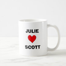 JULIE LOVES SCOTT COFFEE MUGS