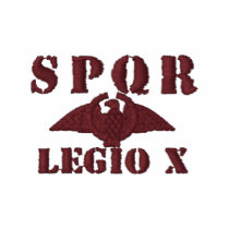 Julius Caesar's Famed 10th Legion - Rome