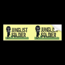 Junglist Soldier bumper stickers