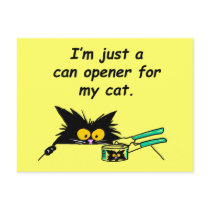 JUST A CAN OPENER FOR MY CAT POST CARDS