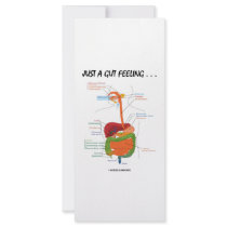 Just A Gut Feeling... (Digestive System Humour)