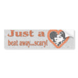 Just a Heartbeat Away Anti Palin Bumper Sticker