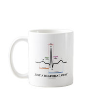 Just A Heartbeat Away (EKG/ECG) Coffee Mugs