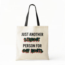 Just Another Straight Person For Gay Rights Canvas Bags