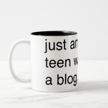 just another teen with a blog mug