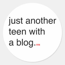 just another teen with a blog sticker