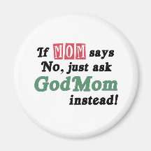 Just Ask GodMom Fridge Magnets