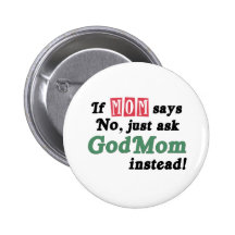 Just Ask GodMom Pins