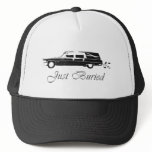 Just Buried Trucker Hat