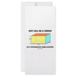 Just Call Me Cuboid Or Rectangular Parallelepiped rack cards