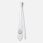 Just call me"Dad!" Neck Tie