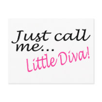 Just Call Me Little Diva Post Card