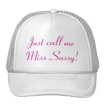 Just call me Miss Sassy hat