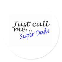 Just Call Me Super Dad Sticker