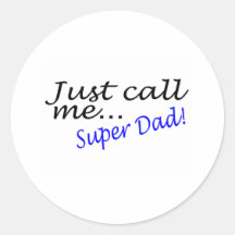 Just Call Me Super Dad Sticker