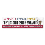 Just Don't Get It In Sacramento Bumper Sticker