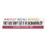 Just Don't Get It In Sacramento Bumper Sticker