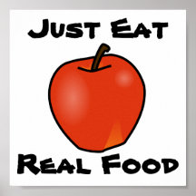 Just Eat Real Food Print