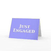 Just Engaged Gifts Greeting Card