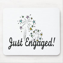 Just Engaged Mouse Pads