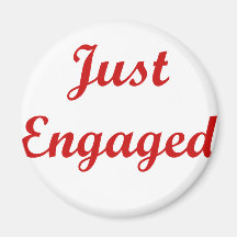 Just Engaged Refrigerator Magnets